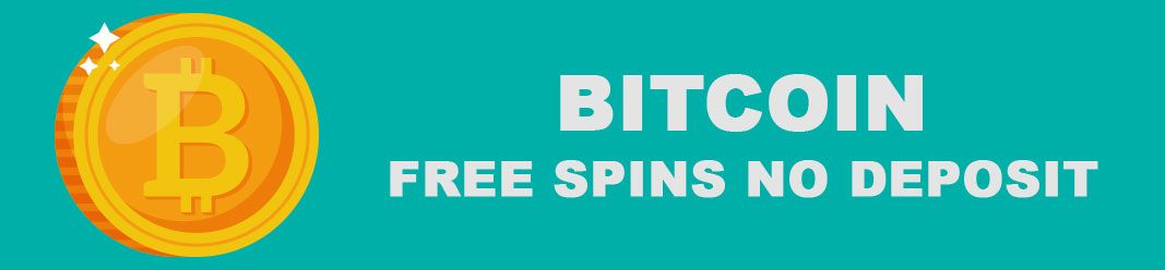 Free spins no deposit bitcoin