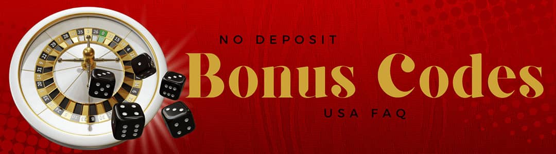 No deposit bonus codes usa faq